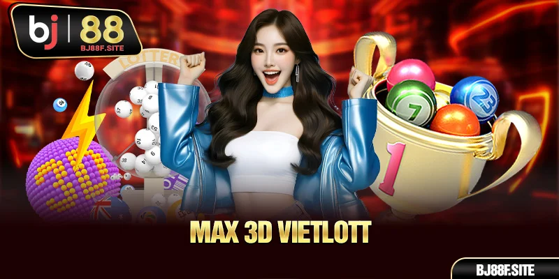 Max 3D Vietlott