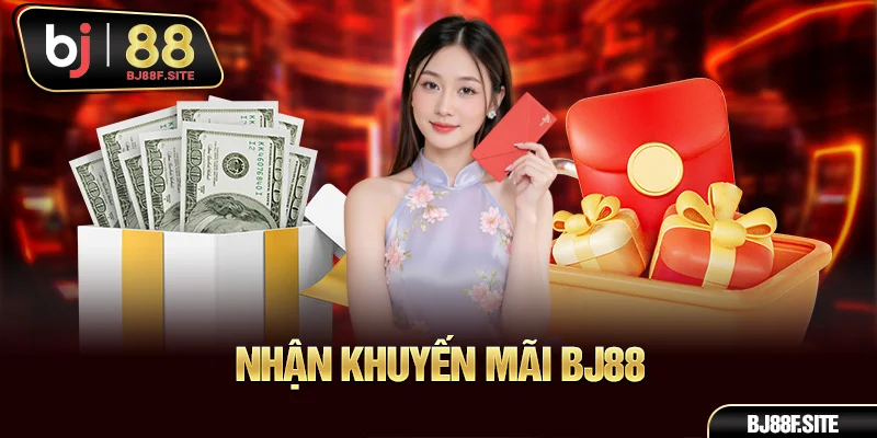 Nhận khuyến mãi BJ88